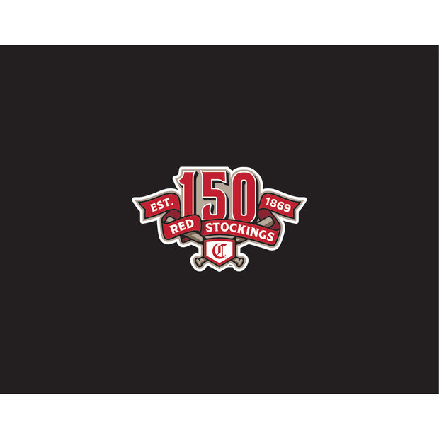 Cincinnati Reds <br><i>The First 150 in Photos</i>