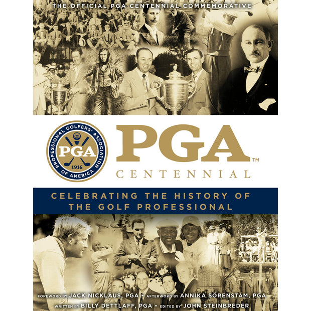 PGA of America <br><i>The Official Centennial Commemorative Book</i>