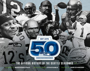 Seattle Seahawks<br><i>The 50th Anniversary Official History of the Seahawks</i>